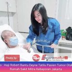 Pasien Tumor Otak Dibantu Haji Robert Jalani Pengobatan di Jakarta